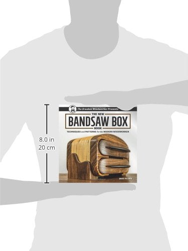 The New Bandsaw Box Book: Techniques & Patterns for the Modern Woodworker
