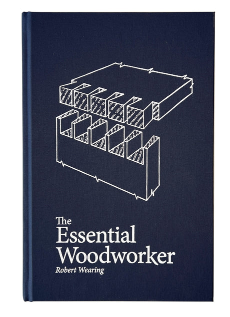 The Essential Woodworker